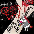Green Day - Father Of All....