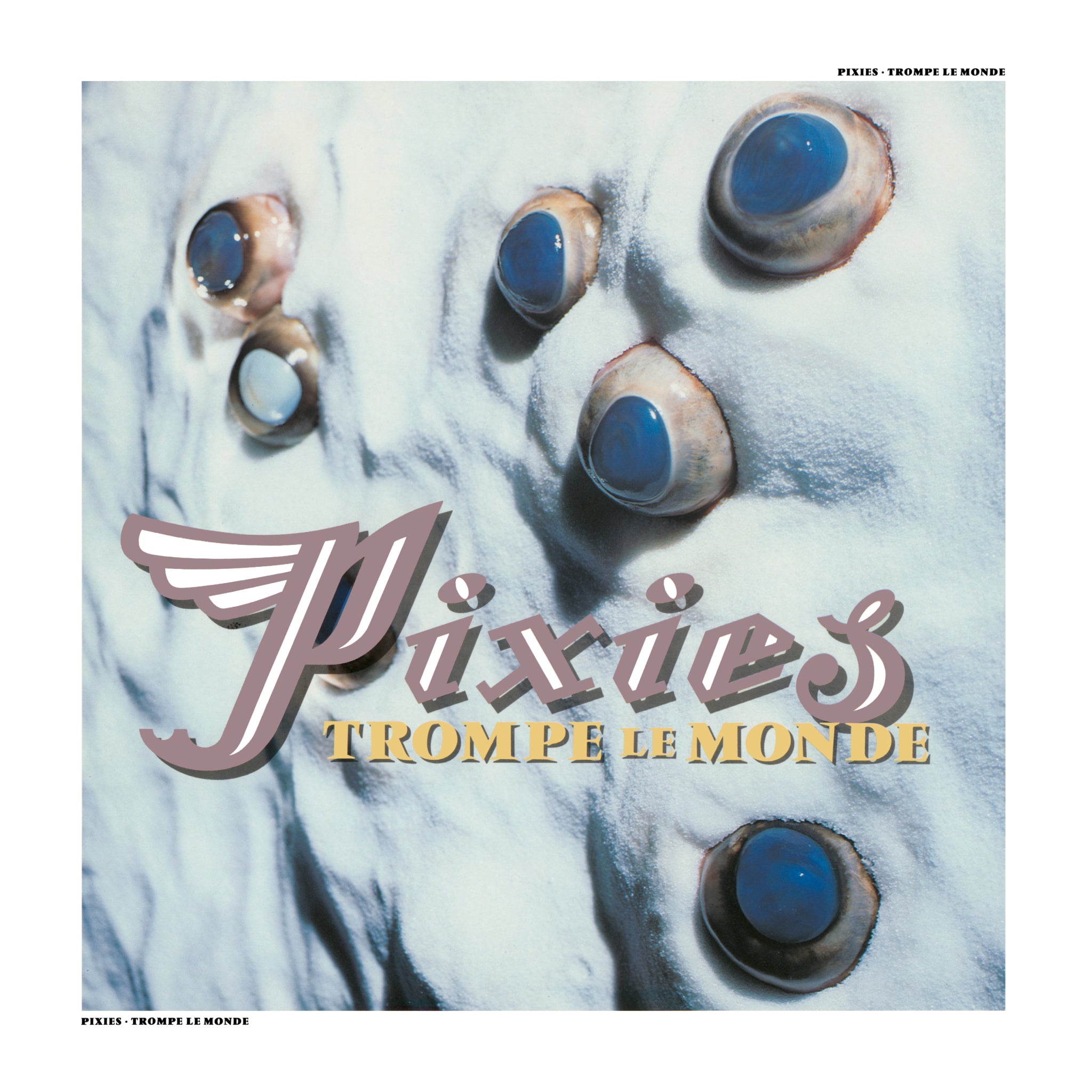 Pixies - Trompe le Monde (2026 Remaster) LP