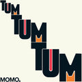 MOMO. - Tum Tum Tum LP