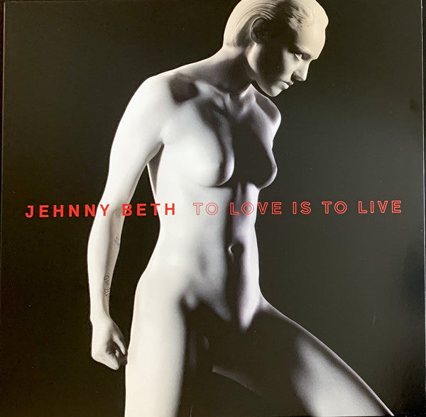 Jehnny Beth ‎– To Love Is To Live - White vinyl-LP-20L07 Music- 873380-Muckypeg records